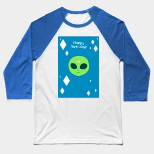 Happy Birthday - Alien Face Baseball T-Shirt